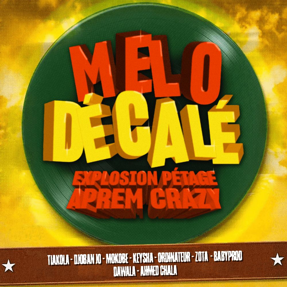 MELO DÉCALÉ